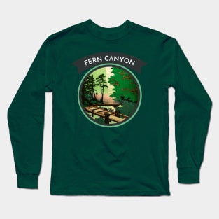 Walk in Fern Canyon Hike Trail Camping and Hiking in California Long Sleeve T-Shirt